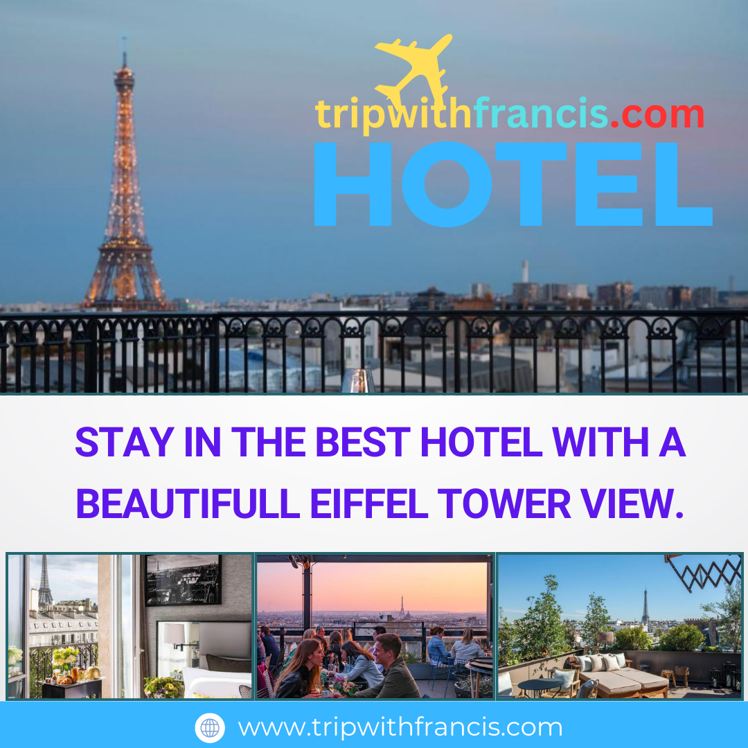 Hotels in Paris with Eiffel Tower view - blog post - photo