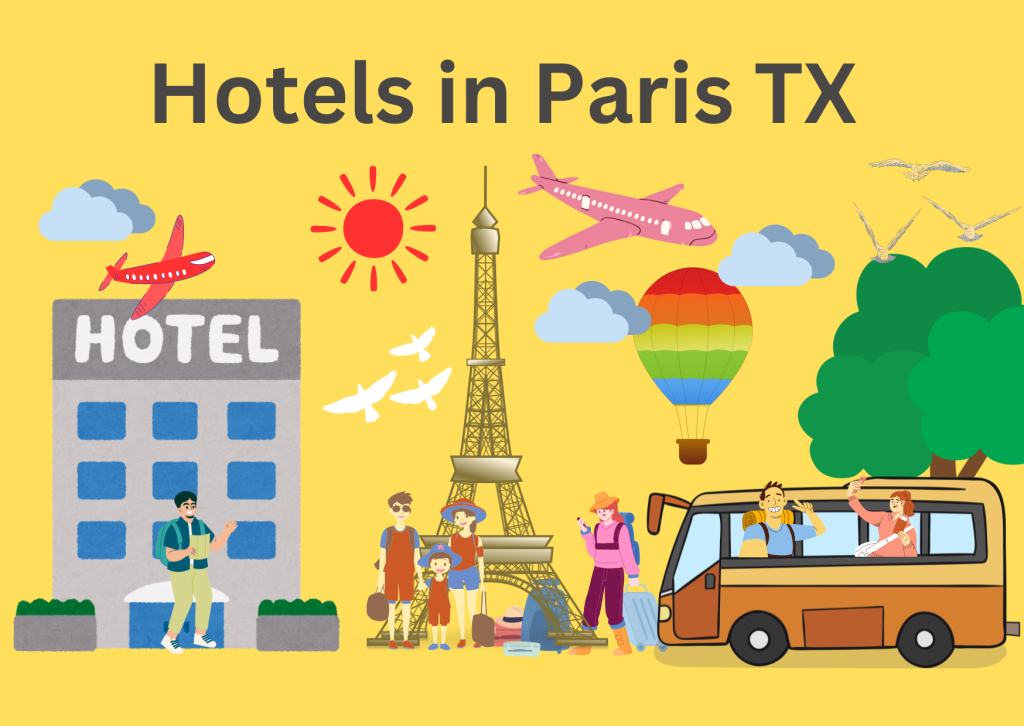 hotels in paris TX blog - photo - @tripwithfrancis